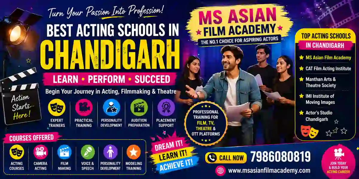Best Acting Schools in Chandigarh 2026 | Top Acting Institutes & Courses