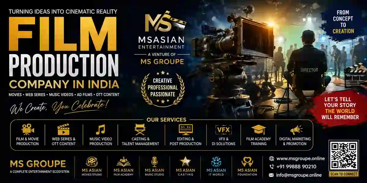 Best Film Production Company in India | MSAsian Entertainment