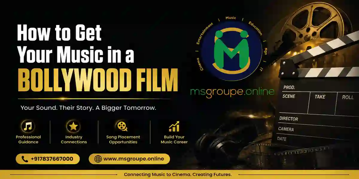 How to Get Your Music in a Bollywood Film: Complete 2026 Guide